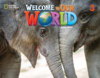 Welcome to Our World 3 Online Practice with Integrated eBook