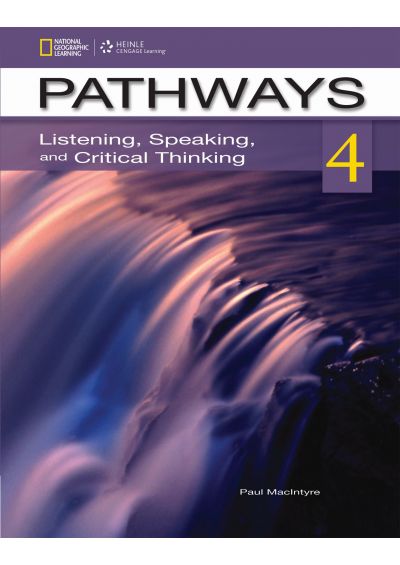 pathways 4 listening speaking and critical thinking with online workbook