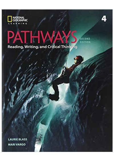 sheils c. (2018). pathways 4 reading writing and critical thinking
