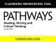 Pathways: Reading and Writing Foundations Classroom Presentation Tool